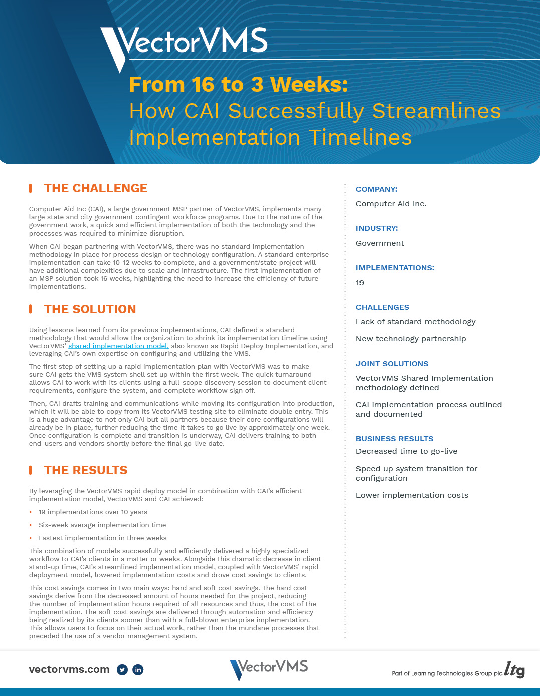 Read this case study to see how CAI has achieved implementation excellence by using VectorVMS as their technology and implementation partner.