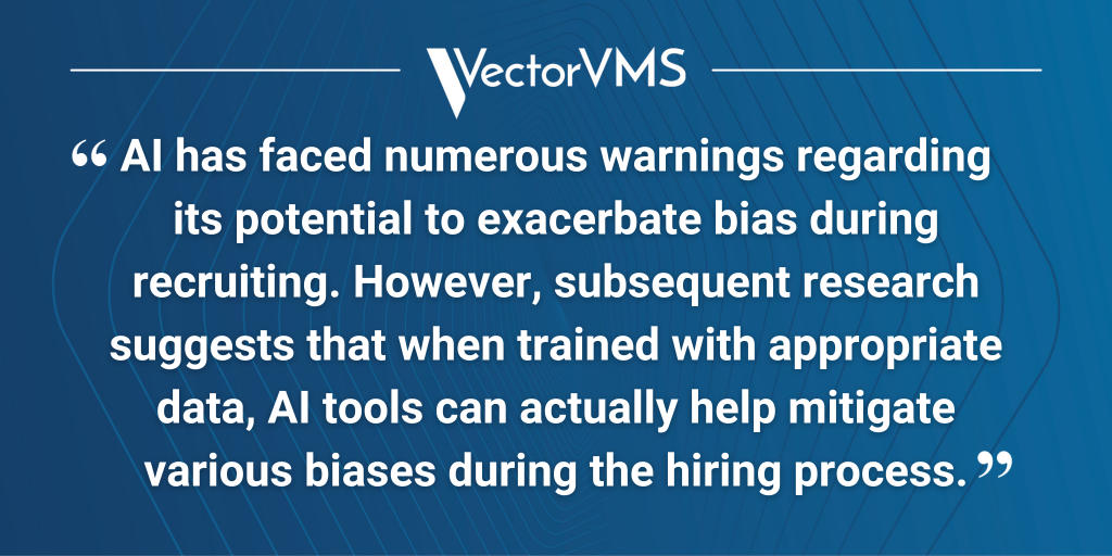 Pull quote: “AI has faced numerous warnings regarding its potential to exacerbate bias during recruiting. However, subsequent research suggests that when trained with appropriate data, AI tools can actually help mitigate various biases during the hiring process."